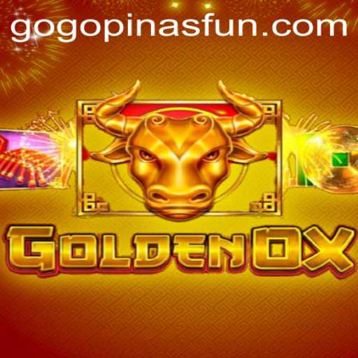 Exploring the Exciting World of GoldenOx: A Journey Through GOGOPINAS