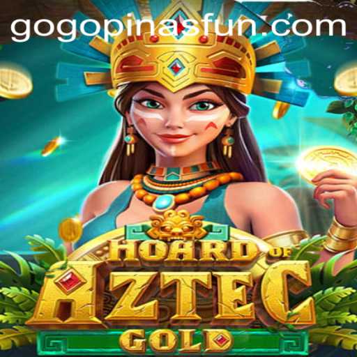 Explore the Exciting World of HoardofAztecgold with GOGOPINAS