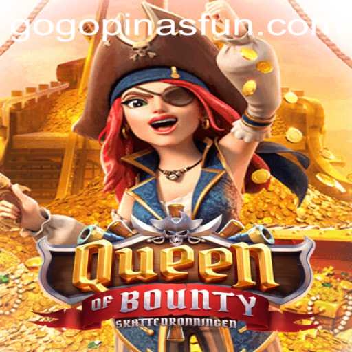 Discover the Adventure: QueenofBounty and the Exciting GOGOPINAS Experience